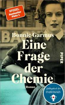 Bonnie Garmus: Eine Frage der Chemie, Buch