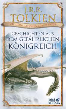 J. R. R. Tolkien: Geschichten aus dem gefährlichen Königreich, Buch