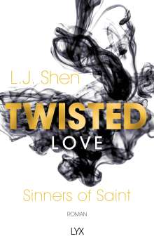 L. J. Shen: Twisted Love, Buch