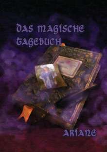 A. Ariane: Das magische Tagebuch, Buch