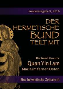 Richard Karutz: Quan Yin Lam - Maria im fernen Osten, Buch