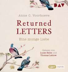 Anne C. Voorhoeve: Returned Letters. Eine mutige Liebe, MP3-CD