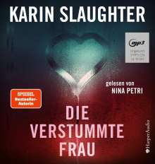 Karin Slaughter: Die verstummte Frau, 3 MP3-CDs