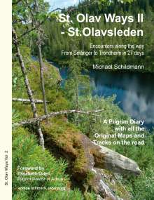 Michael Schildmann: St. Olav Ways II - St.Olavsleden, Buch