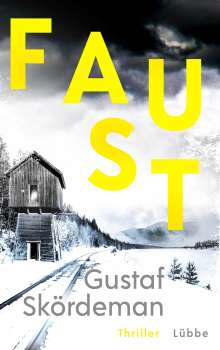 Gustaf Skördeman: Faust, Buch