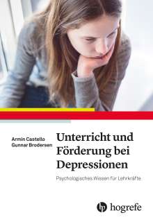 Armin Castello: Unterricht und Förderung bei Depressionen, Buch