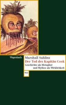 Marshall Sahlins: Der Tod des Kapitän Cook, Buch