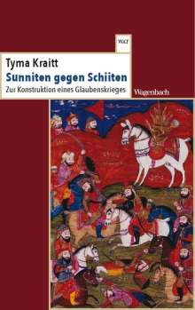Tyma Kraitt: Sunniten gegen Schiiten, Buch