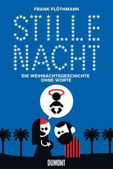 Frank Flöthmann: Stille Nacht, Buch