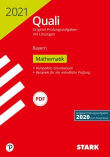 STARK Original-Prüfungen Quali Mittelschule 2021 - Mathematik 9. Klasse - Bayern, Buch