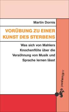 Martin Dornis: Vorübung zu einer Kunst des Sterbens, Buch