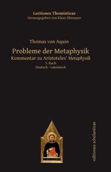 Thomas von Aquin: Probleme der Metaphysik, Buch
