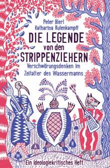 Peter Bierl: Die Legende von den Strippenziehern, Buch