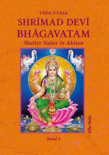 Veda Vyasa: Shrimad Devi Bhagavatam Band 4, Buch