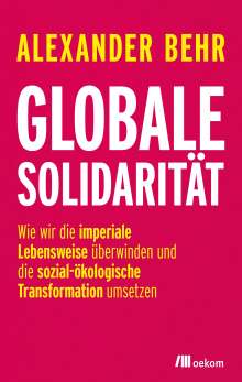 Alexander Behr: Globale Solidarität, Buch