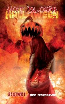 Florian Gerlach: Gerlach, F: Hot Blood Halloween, Buch