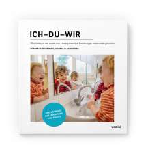 Wiebke Wüstenberg: Ich-Du-Wir, Buch