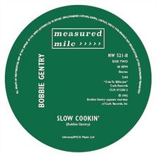 Grüner Kreis mit weißem Text: "Measured Mile", "Bobbie Gentry", "Slow Cookin'", "Ode To Billie Joe", 45 RPM, Stereo.