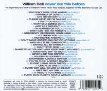 William Bell: Never Like This Before: The Complete Blue Stax Singles 1961 - 1968, CD