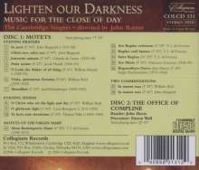 Cambridge Singers - Lighten Our Darkness, 2 CDs
