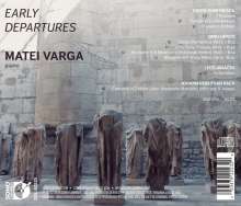 Matei Varga - Early Departures, CD