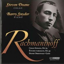 Sergej Rachmaninoff (1873-1943): Sonate für Cello &amp; Klavier op.19, CD