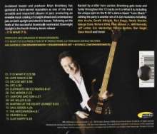 Brian Bromberg (geb. 1960): It Is What It Is, CD