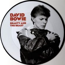 David Bowie (1947-2016): Beauty And The Beast (Picture Disc), Single 7"