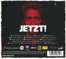 Peter Maffay: Jetzt !, CD