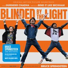 Filmmusik: Blinded By The Light (Original Motion Picture Soundtrack) (Limited Edition) (White Vinyl), 2 LPs