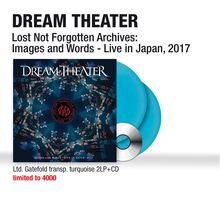 Dream Theater: Lost Not Forgotten Archives: Images And Words - Live in Japan, 2017 (180g) (Limited Edition) (Translucent Turquoise Vinyl), 2 LPs und 1 CD