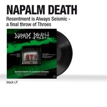 Napalm Death: Resentment is Always Seismic: A Final Throw Of Throes (Mini-Album) (180g), LP