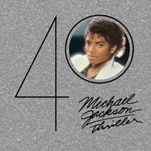 Michael Jackson (1958-2009): Thriller (40th Anniversary Edition), 2 CDs