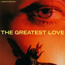 London Grammar: The Greatest Love, CD