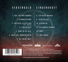 Versengold, "Eingeschaltet" Titel: 1. Der Tag mag kommen, 2. Klabauterfrau, bis 13. Zwei Raben. Logos: Küstenkind, Hansa, Südland.
