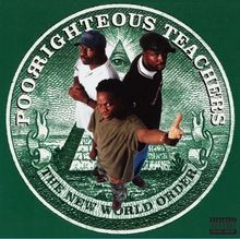 "POOR RIGHTEOUS TEACHERS" und "THE NEW WORLD ORDER" stehen auf einem grünen Hintergrund mit drei Personen in der Mitte.