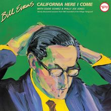 "Bill Evans", "CALIFORNIA HERE I COME", Illustration eines Mannes mit Brille und bunten Malstrichen auf grünem Hintergrund.