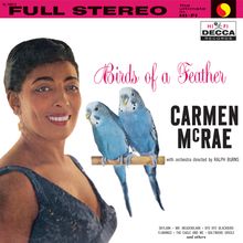 Text: "Birds of a Feather", "Carmen McRae". Oben "FULL STEREO". Links Frau, rechts zwei Wellensittiche.