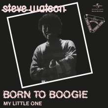 Steve Watson: Born To Boogie / My Little One (180g) (Limited Numbered Edition) (Crystal Clear Vinyl), Single 12"