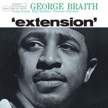 George Braith (geb. 1939): Extension (Reissue) (180g), LP