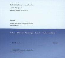 Palle Mikkelborg, Jakob Bro &amp; Marilyn Mazur: Strands - Live At The Danish Radio Concert Hall, CD