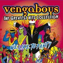 Vengaboys: The Greatest Hits Collection (Transparent Pink Vinyl), LP