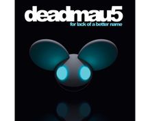 deadmau5: For Lack Of A Better Name (Limited Edition) (Colored Vinyl), 2 LPs