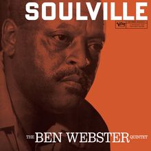 Ben Webster (1909-1973): Soulville (Acoustic Sounds) (remastered) (180g) (mono), LP