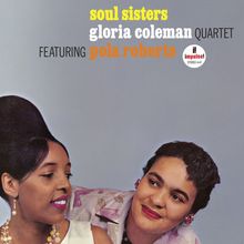 Gloria Coleman (1931-2010): Soul Sisters (Verve By Request) (remastered) (180g), LP