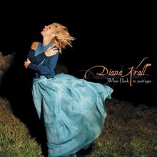 Diana Krall (geb. 1964): When I Look In Your Eyes (Acoustic Sounds) (180g), 2 LPs