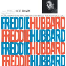 Freddie Hubbard (1938-2008): Here To Stay (180g), LP