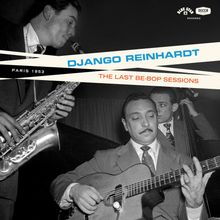 Django Reinhardt (1910-1953): The Be-Bop Sessions (remastered), LP