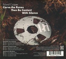 Erland Cooper: Carve The Runes Then Be Content With Silence, CD