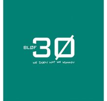 Bløf: 30 - We Doen Wat We Kunnen (180g) (Limited Edition) (Translucent Green Vinyl), 3 LPs
